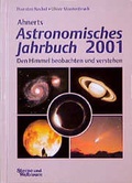 Cover: Ahnerts Astronomisches Jahrbuch 2001 - Sterne u. Weltraum