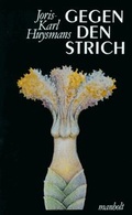Cover: Gegen den Strich - manholt