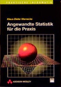 Cover: Angewandte Statistik f&uuml;r die Praxis - Addison Wesley