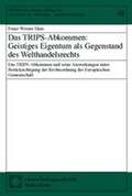 Cover: Das geistige Eigentum als Gegenstand des Welthandelsrechts - Nomos