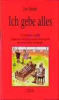 Cover: Ich gebe alles - edition TIAMAT