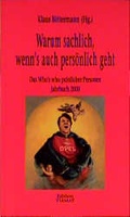 Cover: Warum sachlich, wenn's auch pers&ouml;nlich geht - edition TIAMAT