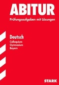 Cover: STARK Abiturpr&uuml;fung Bayern - Deutsch Colloquium GK - Stark Verlag GmbH