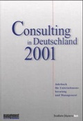 Cover: Consulting in Deutschland 2001 - Frankfurter Allgemeine Zeitung