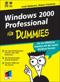 Enlarge image Cover: Windows 2000 Professional für Dummies - mitp/bhv