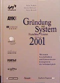 Cover: Gr&uuml;ndung mit System - Frankfurter Allgemeine Zeitung