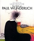 Cover: Hans Holl&auml;nder, Labyrinthe. Das Werk von Paul Wunderlich - Edition Volker Huber