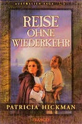 Cover: Australien Saga / Reise ohne Wiederkehr - Francke-Buch