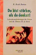Cover: Du bist st&auml;rker, als du denkst! - Francke-Buch