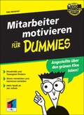 Cover: Mitarbeiter motivieren f&uuml;r Dummies - mitp/bhv