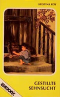 Cover: Gestillte Sehnsucht - Francke-Buch