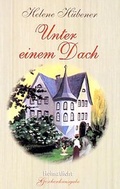 Cover: Unter einem Dach - Francke-Buch