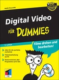 Cover: Digital Video f&uuml;r Dummies - mitp/bhv