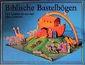 Cover: Biblische Bastelb&ouml;gen - Francke-Buch