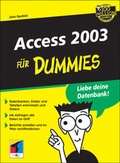 Cover: Access 2003 f&uuml;r Dummies - mitp/bhv