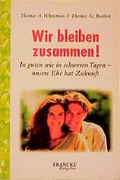 Cover: Wir bleiben zusammen!! - Francke-Buch