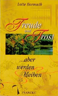 Enlarge image Cover: Freude und Trost - Francke-Buch