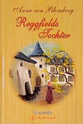 Cover: Reggfields Tochter - Francke-Buch