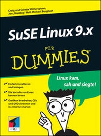 Enlarge image Cover: SuSE Linux 9.x für Dummies - mitp/bhv