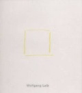 Cover: Wolfgang Laib - K&ouml;nig, Walther