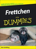 Cover: Frettchen f&uuml;r Dummies - mitp/bhv
