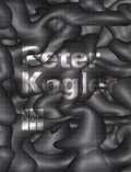 Cover: Peter Kogler - K&ouml;nig, Walther