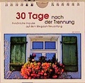 Cover: 30 Tage... nach der Trennung - SKV-EDITION