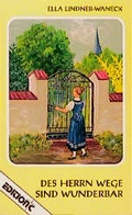 Cover: Des Herrn Wege sind wunderbar! - Francke-Buch