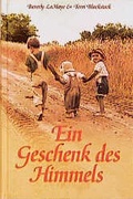 Cover: Ein Geschenk des Himmels - Francke-Buch