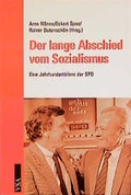 Cover: Der lange Abschied vom Sozialismus - VSA