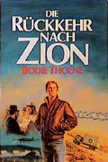 Cover: Die Zion-Chroniken - Millenium-Ausgabe / Die R&uuml;ckkehr nach Zion - Francke-Buch