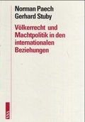 Cover: V&ouml;lkerrecht und Machtpolitik in den internationalen Beziehungen - VSA