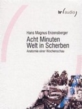 Cover: Expeditionen ins Wirtschaftswunderland - Die F&uuml;nfziger Jahre im Radio: Acht Minuten Welt in Scherben - hr media