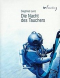 Cover: Expeditionen ins Wirtschaftswunderland - Die F&uuml;nfziger Jahre im Radio: Die Nacht des Tauchers - hr media