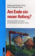 Cover: Am Ende ein neuer Anfang? - VSA