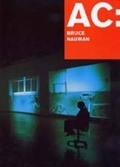 Cover: AC: Bruce Nauman - K&ouml;nig, Walther