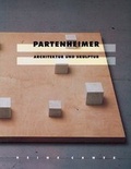 Cover: Partenheimer Architektur und Skulptur - Cantz'sche