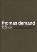 Cover: Thomas Demand. b & k+ - K&ouml;nig, Walther