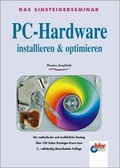 Cover: PC-Hardware installieren & optimieren - mitp/bhv