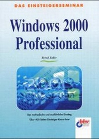 Enlarge image Cover: Windows 2000 Professional - mitp/bhv