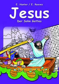 Enlarge image Cover: Jesus - Der Sohn Gottes - Francke-Buch