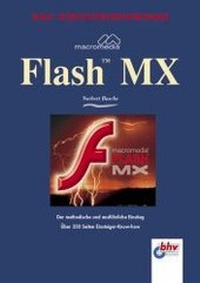 Enlarge image Cover: Macromedia Flash MX - mitp/bhv