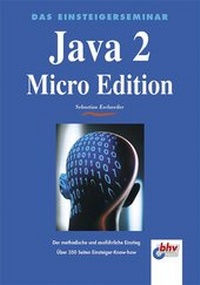 Enlarge image Cover: Java 2 Micro Edition - mitp/bhv