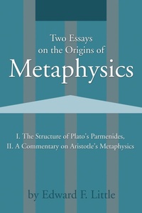 Abbildung von: Two Essays on the Origins of Metaphysics - iUniverse