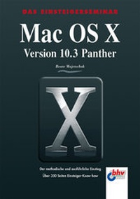 Enlarge image Cover: Mac OS X Version 10.3 Panther - mitp/bhv