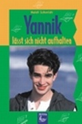 Cover: Yannik l&auml;sst sich nicht aufhalten - Bibellesebund