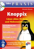 Cover: Knoppix - Linux ohne Risiken und Nebenwirkungen - mitp/bhv