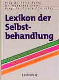 Cover: Lexikon der Selbstbehandlung - edition q