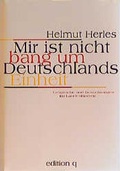 Cover: Mir ist nicht bang um Deutschlands Einheit - edition q