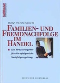 Cover: Familien- und Fremdnachfolge im Handel - Deutscher Fachverlag